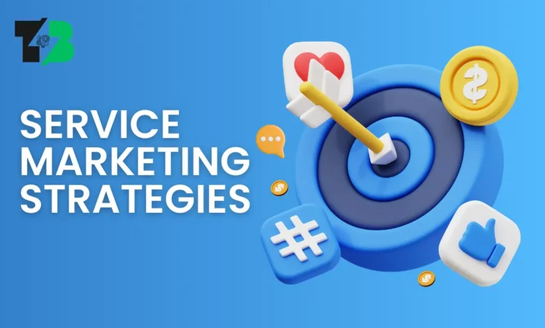 Service Marketing Strategies